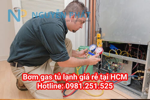 Nguyễn Phát - Địa chỉ bơm gas tủ lạnh tại nhà uy tín chất lượng
