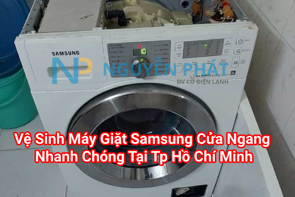 Nguyễn Phát – Chuyên Vệ Sinh Máy Giặt Samsung Cửa Ngang Nhanh Chóng